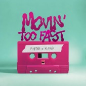 Movin' Too Fast artwork