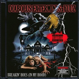 BREAKIN' HOES (feat. Diabolus Exterminus) Yuuz