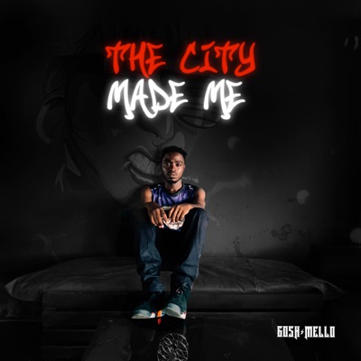 The City Made Me - Single