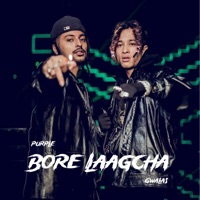 Bore Laagcha - Single - Purple & Gwala$