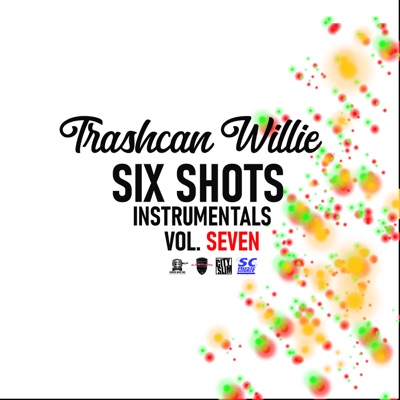 Six Shots Instrumentals, Vol. Seven