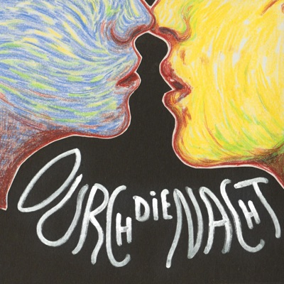 Durch die Nacht - Single