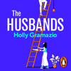 The Husbands - Holly Gramazio