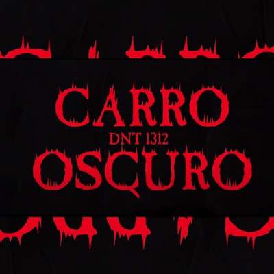 Carro Oscuro - Single