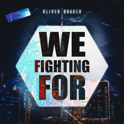 We Fighting For - Single