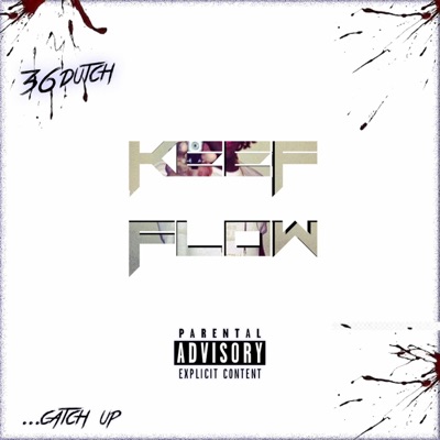 Keef Flow - Single