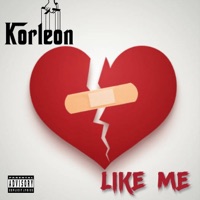 Like Me - Single - korleonmuzik