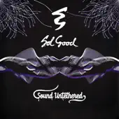 Listen to Sound Untethered by Sol Good