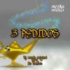 3 Pedidos - Single