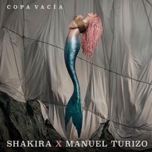 Shakira & Manuel Turizo - Copa Vacía - 排舞 音乐