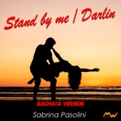 Stand By Me / Darlin (Bachata Version) artwork