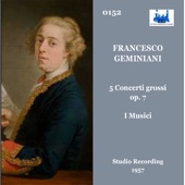 Francesco Geminiani: 5 Concerti Grossi, Op. 7 artwork