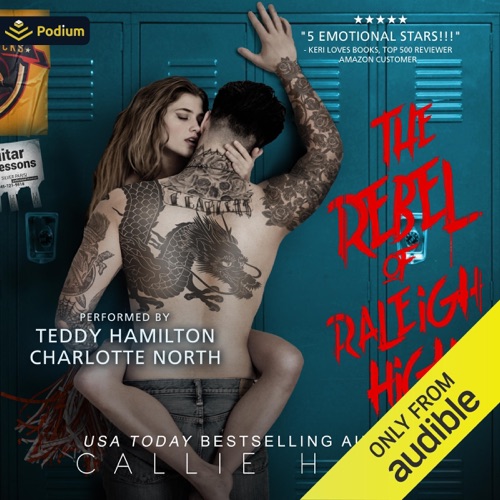 The Rebel of Raleigh High: Raleigh Rebels Series, Book 1 (Unabridged) cover