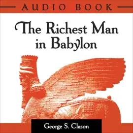 The Richest Man in Babylon (Unabridged)