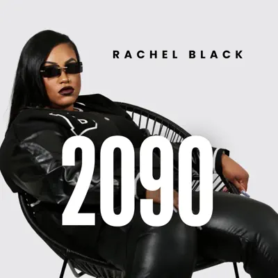 Listen to 2090 by Rachel Black