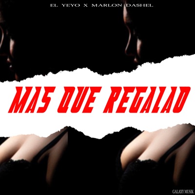 Mas Que Regalao - Single