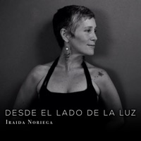 Desde el Lado de la Luz - Single - Iraida Noriega