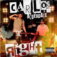 Acuérdate — Carlos Right
