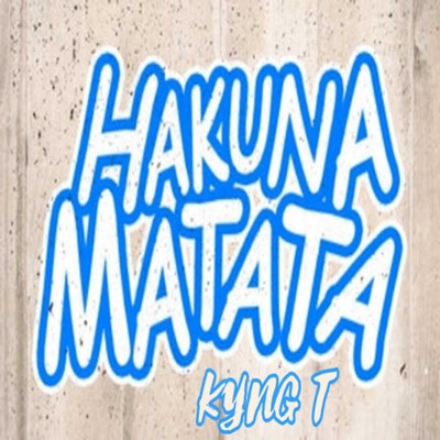 Hakuna Matata - Single