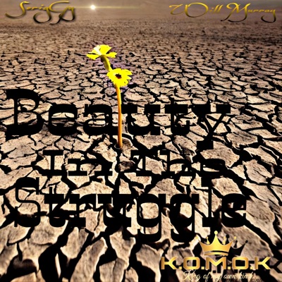 ScrigGy Will Murray (Beauty In the Struggle) - Single
