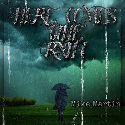 Here Comes the Rain - Single
