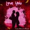 Love You (feat. Rhedi) - Single