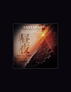 BANYAN CREWを聴いたり、ミュージックビデオを鑑賞したり、経歴やツアー日程などを確認したりしましょう！