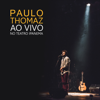 Ao Vivo no Teatro Ipanema - EP - Paulo Thomaz