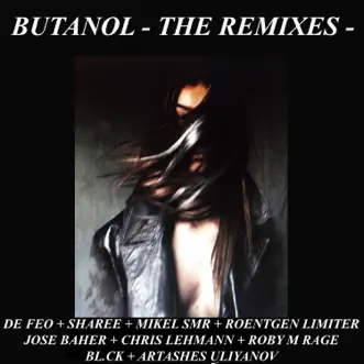 Butanol (Roentgen Limiter Remix) by De Feo, Sharee & Mikel SMR song reviws