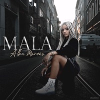 Mala - Single - Alba Moreno
