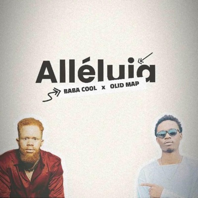 Alléluia (feat. Olid map) - Single