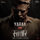 Yaraa (From "Salaar Cease Fire - Hindi") artwork