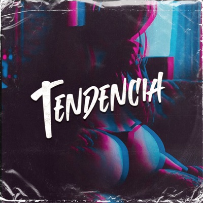 Tendencia (feat. Bad Boy) - Single
