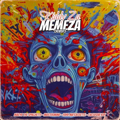 Memeza Revisit (feat. KiddyZA, Faya Ma'cassette & Exclusive KVY) - Single