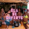 Ela Se Diverte (feat. prodbyrod) - Single