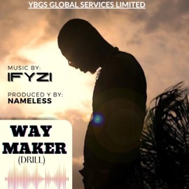 Way maker (Drill) Ifyzi