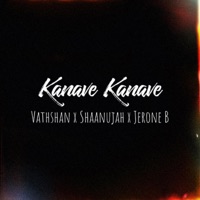 Kanave Kanave (Cover) - Single - Vathshan, Jerone b & Shaanujah