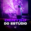 Dentro do Estúdio - Single