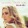 Getting Over You - Single