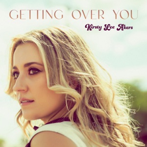Kirsty Lee Akers - Getting Over You - Line Dance Music