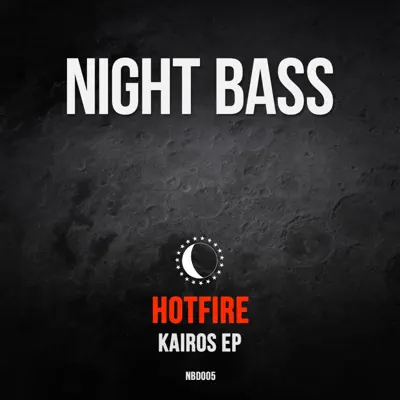 Listen to Kairos - EP by Hotfire