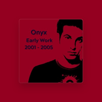 Listen to Onyx, watch music videos, read bio, see tour dates & more!