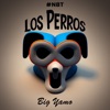 Los Perros (#NBT) - Single