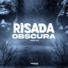 Risada Obscura - Single