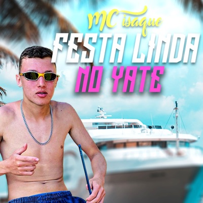 Festa Linda no Iate - Single