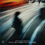 Pull Me Through the Fire artwork