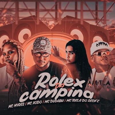 Rolex da Campina (feat. Mc DudaBh) - Single