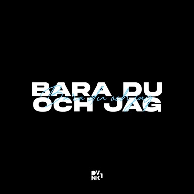 BARA DU OCH JAG - Single