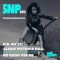 No Good For Me (Richard Earnshaw Revision)