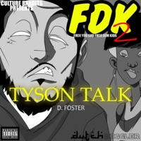 Tyson Talk (feat. D. Foster) - Single - Dutch Diggler